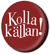 Kolla Källan